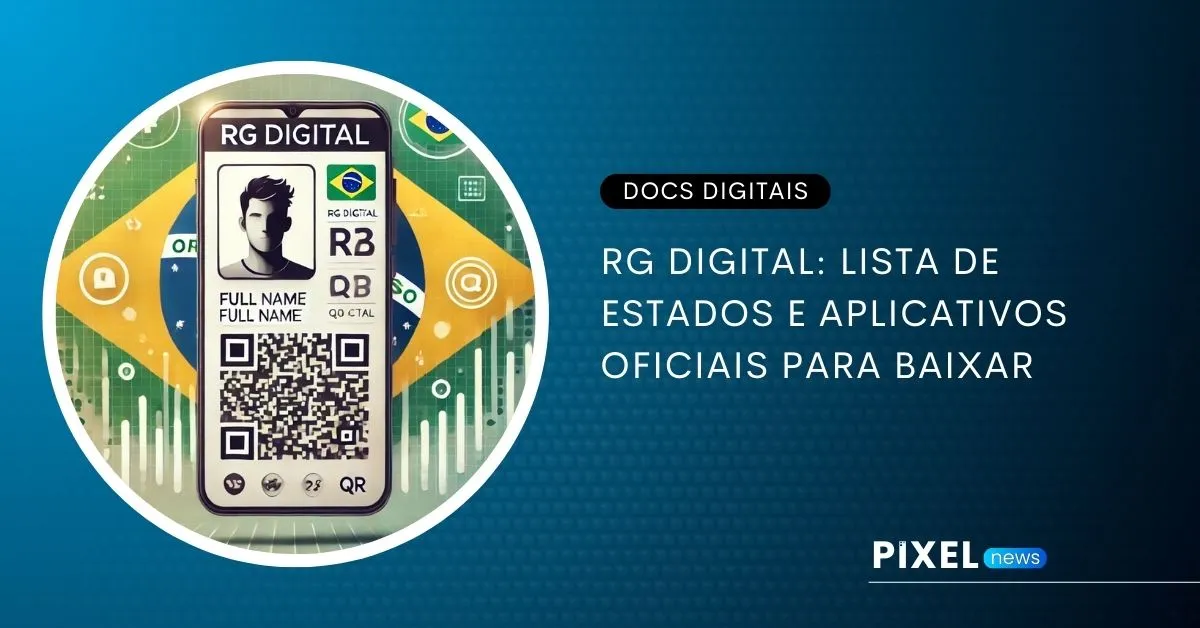 RG Digital: Lista de Estados e Aplicativos Oficiais para Baixar a Versão Digital